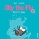 Olly the Fly -10: Olly the Fly Misses His Mom