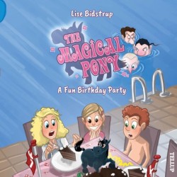 The Magical Pony -5: A Fun Birthday