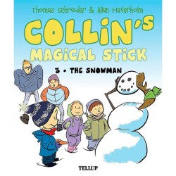 Collin’s Magical Stick -3: The Snowman
