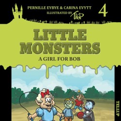 Little Monsters -4: A Girl for Bob