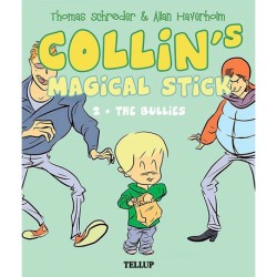 Collin’s Magical Stick -2: The Bullies