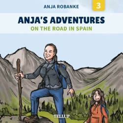 Anja’s Adventures -3: On the Road in Spain