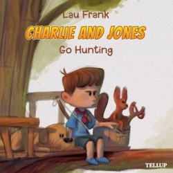 Charlie and Jones -2: Go Hunting
