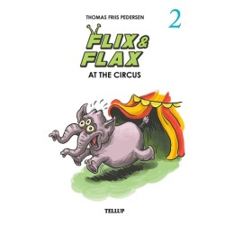 Flix & Flax -2: Flix & Flax at the Circus