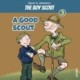 The Boy Scout -3: A Good Scout
