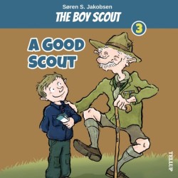 The Boy Scout -3: A Good Scout