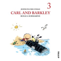Carl and Barkley -3: Carl and Barkley Build a Submarine
