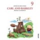 Carl and Barkley -9: Carl and Barkley Build a Catapult