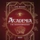 Academia -3: The Transformation