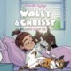 Wally & Chrissy -3: Time to Get Up