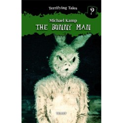 Terrifying Tales -2: The Bunny Man