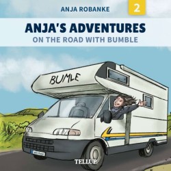 Anja’s Adventures -2: On the Road with Bumble