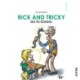 Rick and Tricky -1: Rick and Tricky Go to School