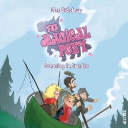 The Magical Pony -7: Canoeing in Sweden