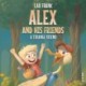 Alex and His Friends -2: A Strange Friend