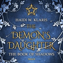 The Demon's Daughter -1: The Book of Shadows