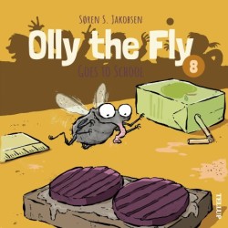 Olly the Fly -8: Olly the Fly Goes to School