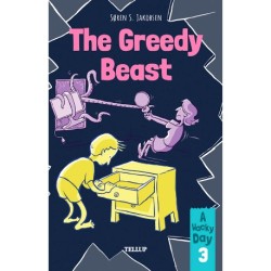 A Wacky Day -3: The Greedy Beast