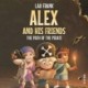 Alex and His Friends -1: The Path of the Pirate