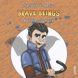 Brave Beings -2: A Fearless Vampire