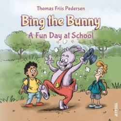 Bing the Bunny -2: A Fun Day at School