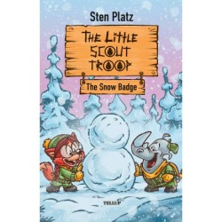The Little Scout Troop -3: The Snow Badge