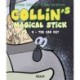 Collin’s Magical Stick -4: The Car Key