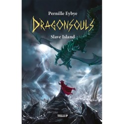 Dragon Souls -3: Slave Island