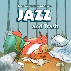 Jazz -1: Jazz and Trash