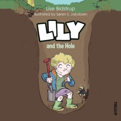 Lily -3: Lily and the Hole
