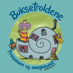 Buksetroldene: Prinsessen og sneglehuset