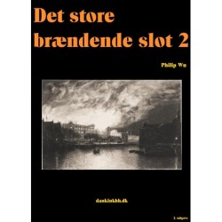 Det store brændende slot 2