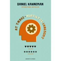 AT TÆNKE - hurtigt og langsomt