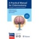 A Practical Manual for Cisternostomy: Essentials for Young Neurosurgeons