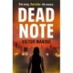 Dead Note: A gripping race-against-time thriller based on the real-life 'My Way' karaoke killings