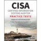 CISA Certified Information Systems Auditor Practice Tests