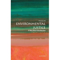 Environmental Justice: A Very Short Introduction