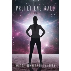 Profetiens kald: Caldera 1