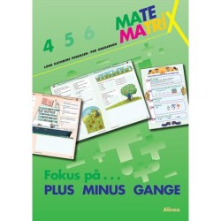 Matematrix 4, Fokus på PLUS MINUS GANGE