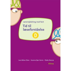 Tid til læseforståelse D, Lærervejledning