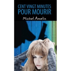 Cent vingt minutes pour mourir, TR 1