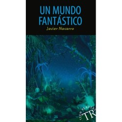 Un mundo fantástico, TR 0: Ny udgave