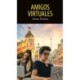 Amigos virtuales, TR 0: Ny udgave