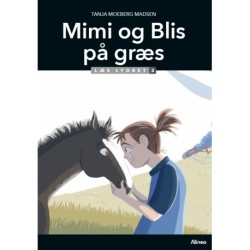Mimi og Blis på græs, Læs Lydret 3