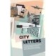 City Letters: Responsible perspectives & urban escapes from Helsinki, Stockholm, Gothenburg, Yangtorp, Aarhus, Odense, Copenhagen, Hamburg, Berlin, Munich, Vienna & Zürich