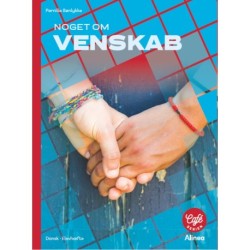 Noget om Venskab, rødt niveau.