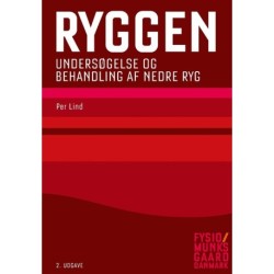 Ryggen: Undersøgelse og behandling af nedre ryg