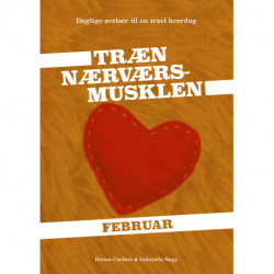 Træn Nærværs-musklen - Februar