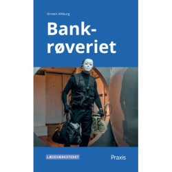 Bankrøveriet, blåt niveau