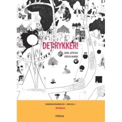 Det rykker! Øvebog: Danskuddannelse 3, modul 4